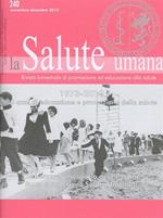 salute umana. Rivista trimestrale di promozione ed educazione alla salute. Vol. 240: Quaranta anni di educazione e promozione della salute