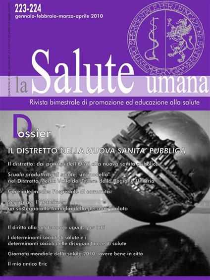 La salute umana. Rivista trimestrale di promozione ed educazione alla salute. Vol. 223-224 - (a cura) Filippo Bauleo e Paola Beatini - ebook