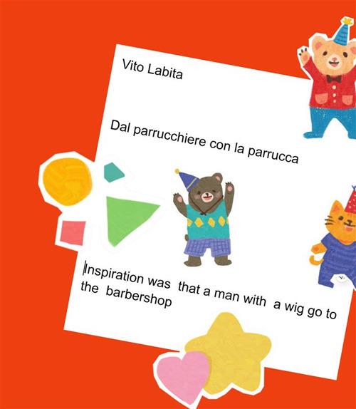 Dal parrucchiere con la parrucca. Inspiration was tath a man with a wig go to the barbershop - Vito Labita - ebook