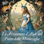 Le Avventure d'Alice nel Paese delle Meraviglie