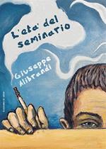 L' età del seminario