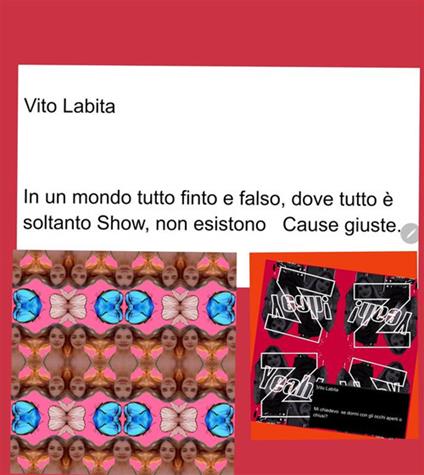 In un mondo tutto finto e falso, dove tutto è soltanto show, non esistono cause giuste - Vito Labita - ebook