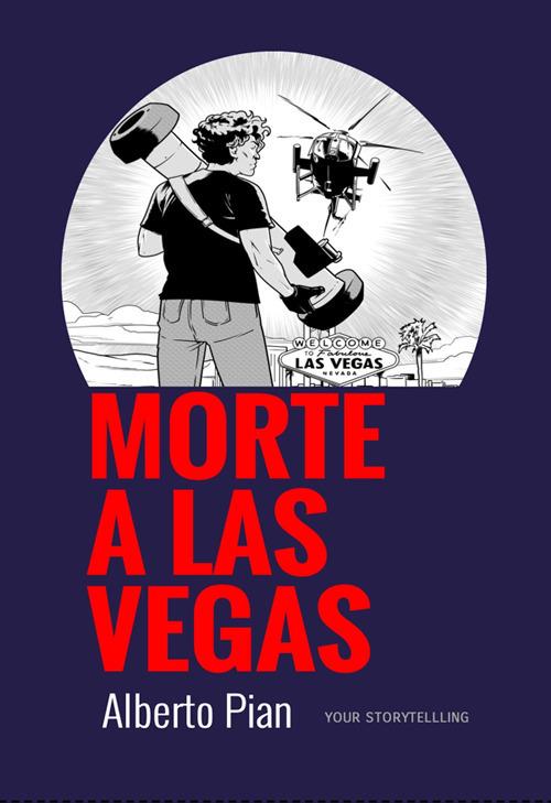 Morte a Las Vegas - Alberto Pian - ebook