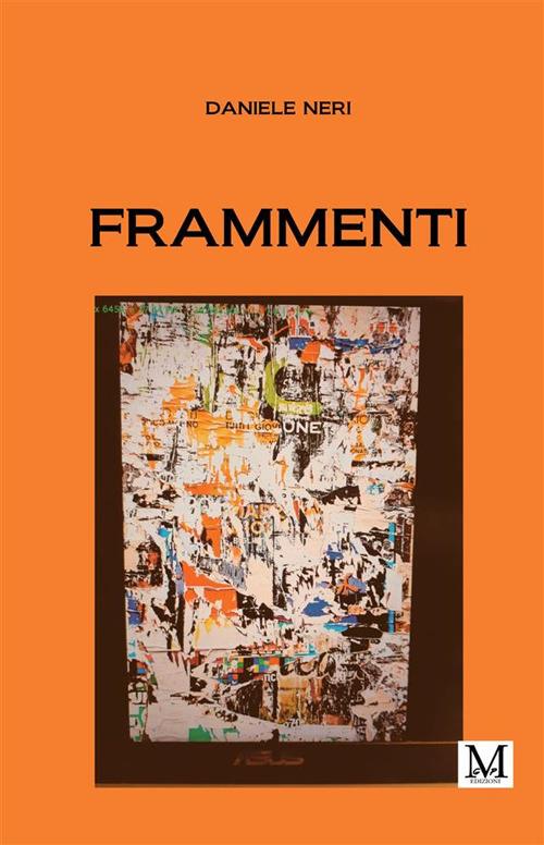 Frammenti - Daniele Neri - ebook