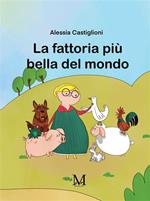 La fattoria più bella del mondo