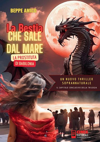 La prostituta di Babilonia. La bestia che sale dal mare - Beppe Amico - copertina