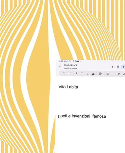 Poeti e invenzioni famose - Vito Labita - ebook