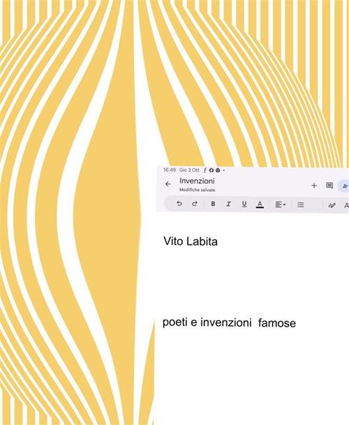 Poeti e invenzioni famose - Vito Labita - ebook