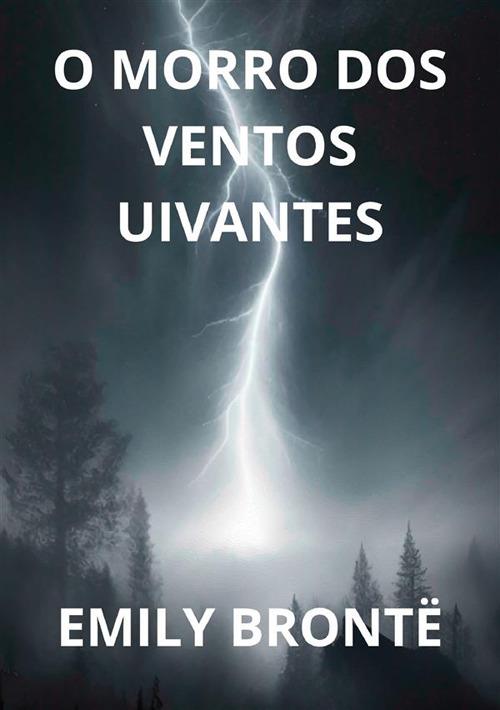 O morro dos ventos uivantes - Emily Brontë - copertina