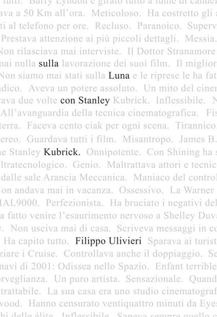 Sulla luna con Stanley Kubrick. Miti, leggende e verità sul mostro sacro del cinema - Filippo Ulivieri - ebook