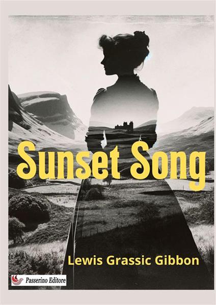 Sunset song - Lewis Grassic Gibbon - copertina