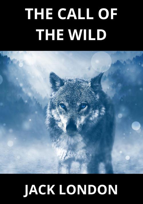 The call of the wild - Jack London - copertina