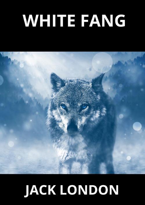 White Fang - Jack London - copertina