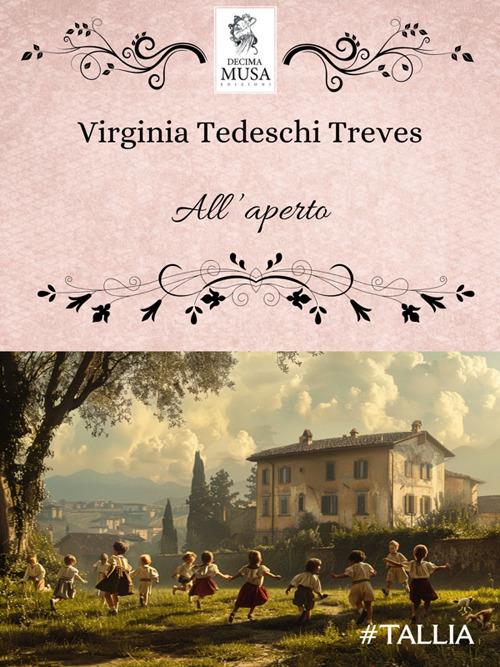 All'aperto - Virginia Tedeschi-Treves - ebook