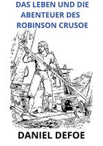 Das leben und die abenteuer des Robinson Crusoe