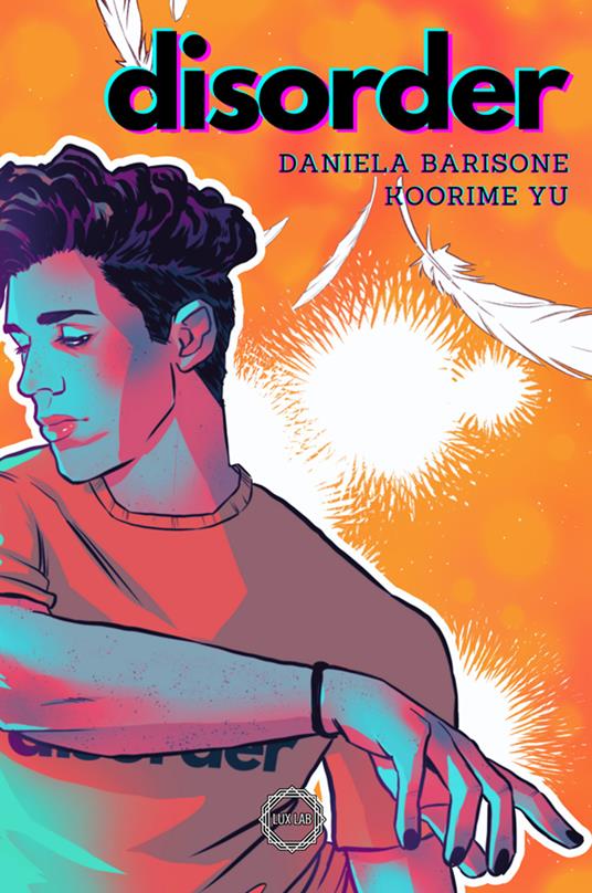 Disorder. La serie completa - Daniela Barisone,Koorime Yu - copertina