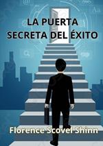 La puerta secreta del éxito