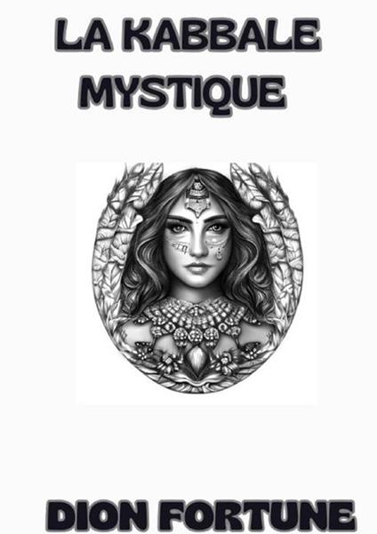 La Kabbale mystique - Dion Fortune - copertina