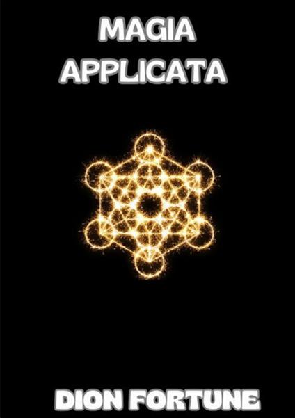 Magia applicata - Dion Fortune - copertina