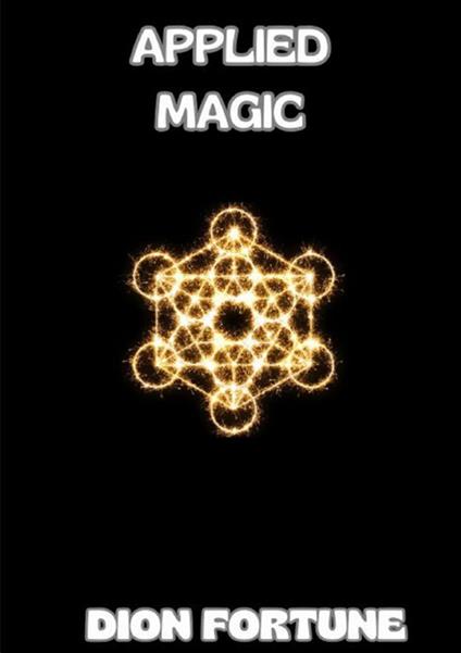 Applied magic - Dion Fortune - copertina