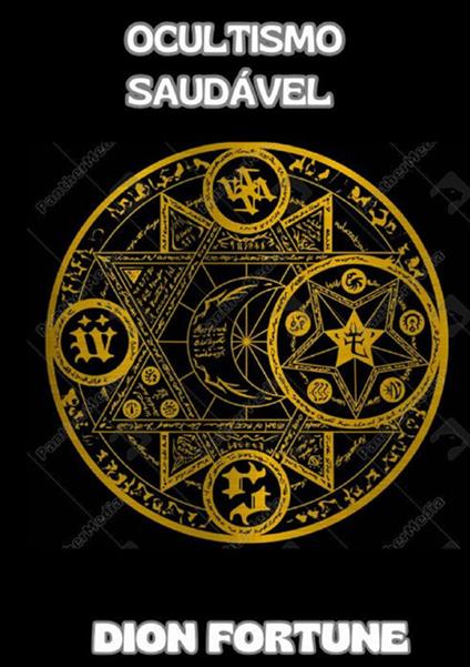 Ocultismo saudável - Dion Fortune - copertina