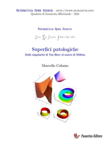 Superfici patologiche. Dalle singolarità di Van Hove al nastro di Möbius - Marcello Colozzo - ebook
