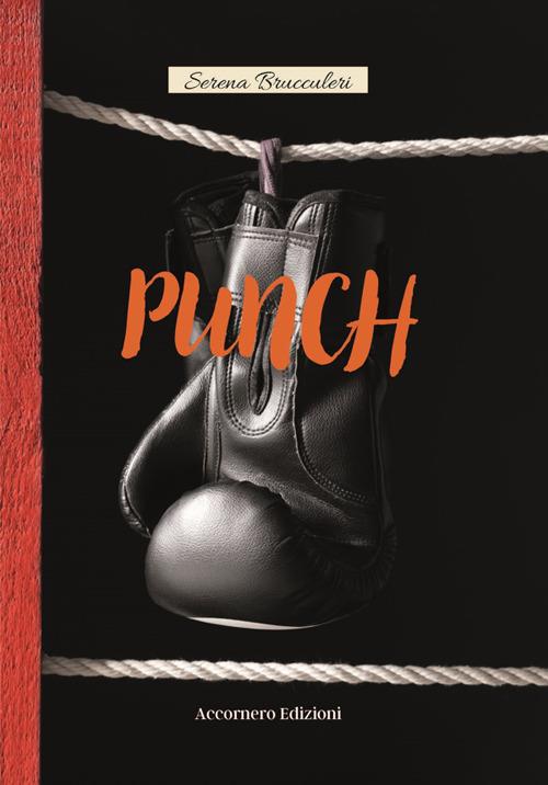 Punch - Serena Brucculeri - ebook