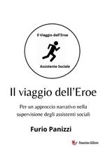 Il viaggio dell'Eroe. Per un approccio narrativo nella supervisione degli assistenti sociali