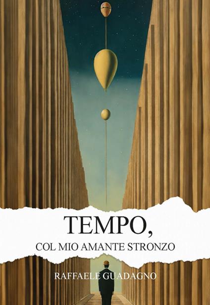 Tempo, col mio amante stronzo - Raffaele Guadagno - ebook