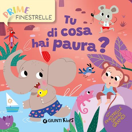 E tu di cosa hai paura? Ediz. a colori - Lia Frassineti - copertina