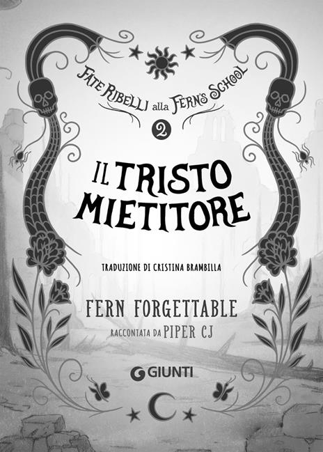 Il tristo mietitore. Fate ribelli alla Fern's School. Vol. 2 - CJ Piper - 2