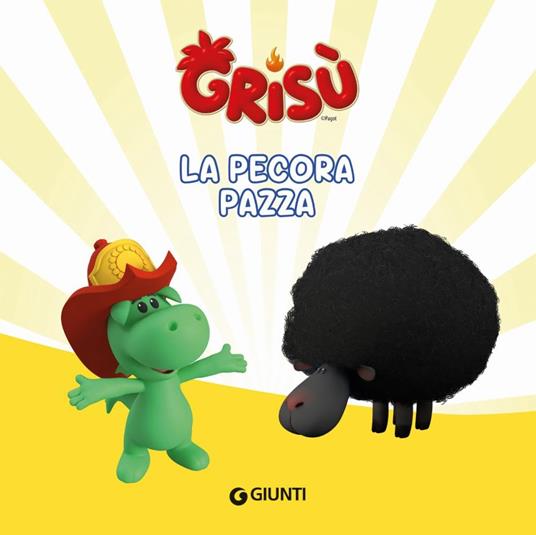 La pecora pazza. Grisù. Ediz. illustrata - 3