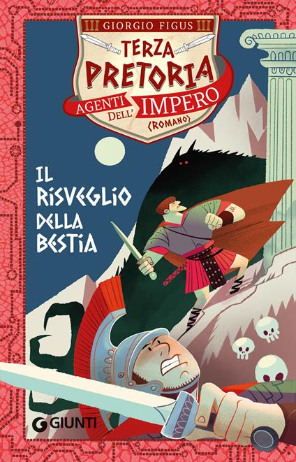 Il risveglio della bestia. Terza pretoria. Agenti dell'Impero - Giorgio Figus - copertina