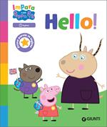 Hello! Prime parole in inglese. Impara con Peppa Pig
