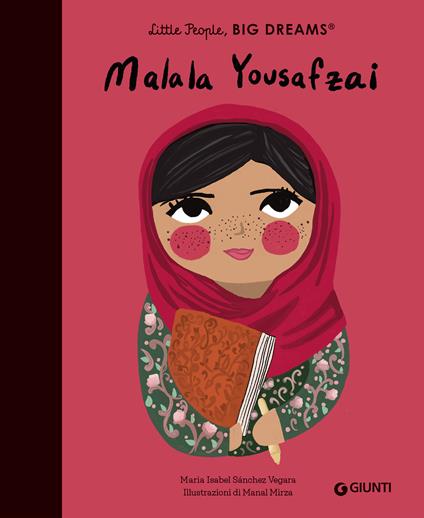 Malala Yousafzai. Little people big dreams - Maria Isabel Sánchez Vegara - copertina