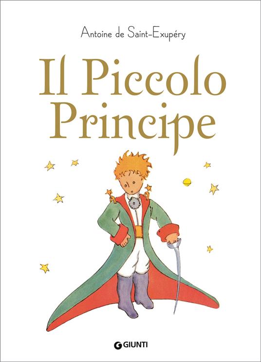 Il Piccolo Principe - Antoine de Saint-Exupéry,Arnaldo Colasanti - ebook