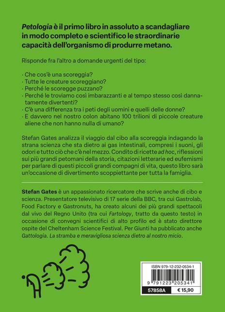 Petologia. La straordinaria scienza dietro l'umile scoreggia - Stefan Gates - 5