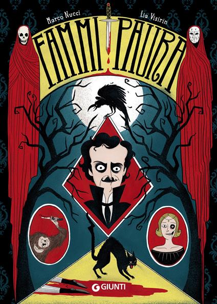 Fammi paura. Edgar Allan Poe - Marco Nucci,Lia Visirin - ebook