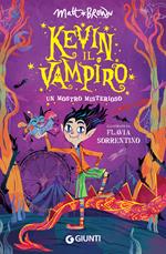 Kevin il vampiro. Un mostro misterioso