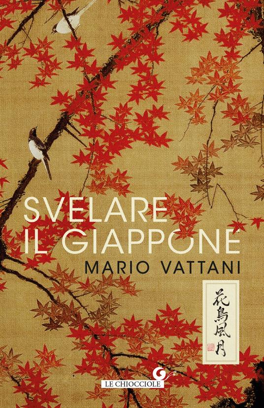 Svelare il Giappone - Mario Vattani - copertina