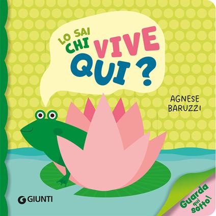 Lo sai chi vive qui? Ediz. a colori - Agnese Baruzzi - copertina