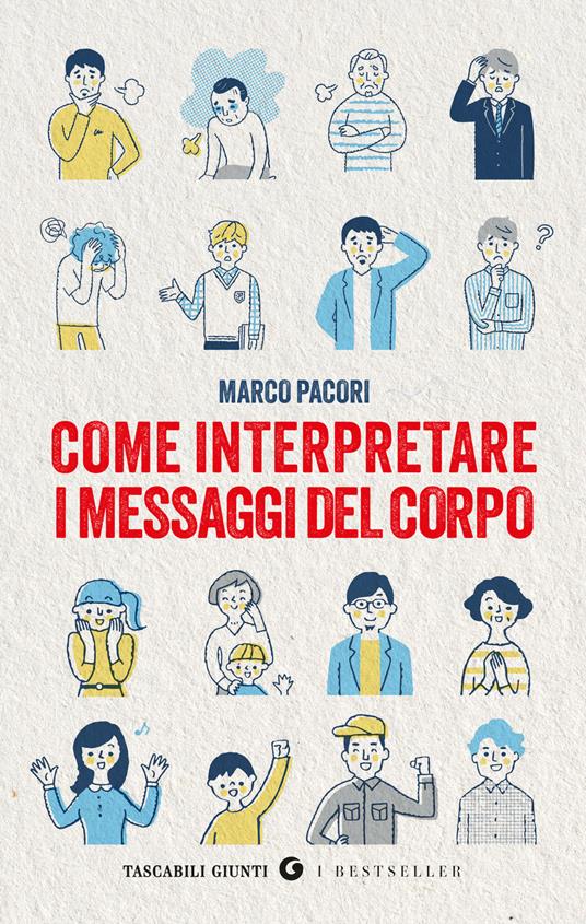 Come interpretare i messaggi del corpo - Marco Pacori - copertina