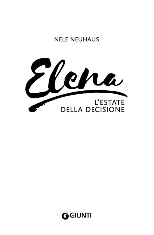 Elena. L'estate della decisione - Nele Neuhaus - 2
