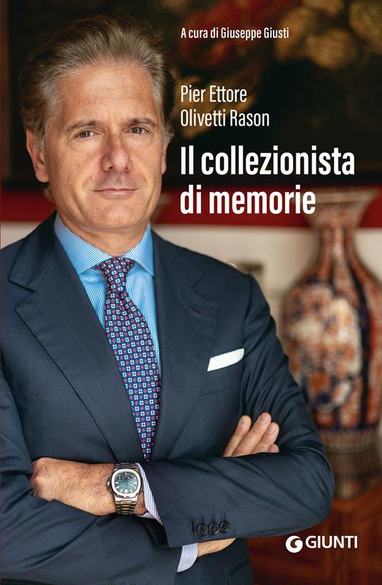 Il collezionista di memorie - Pier Ettore Olivetti Rason - copertina