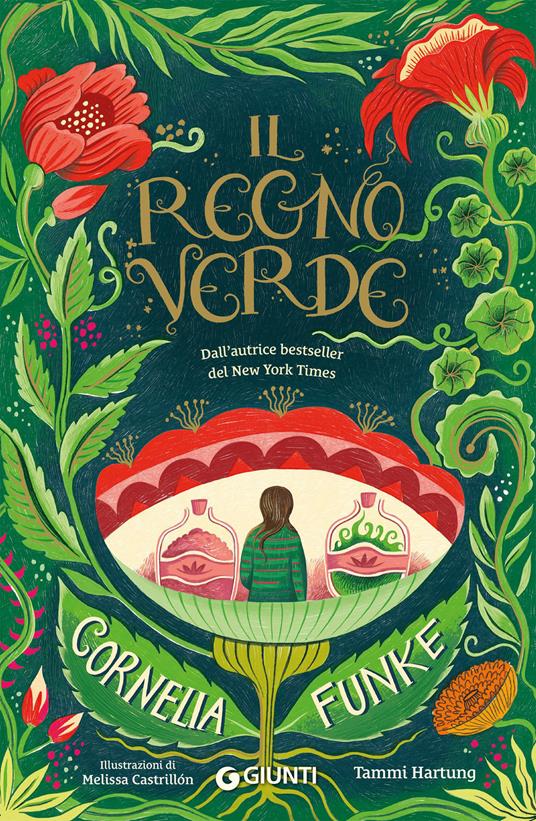 Il regno verde - Cornelia Funke,Tammi Hartung - copertina