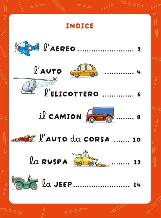 Com'è bello disegnare le macchine. Ediz. illustrata - 3