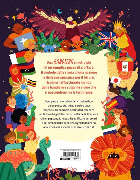 Bandiere. Scopri la storia, i simboli e le curiosità sulle bandiere del mondo! Ediz. a colori - Jonathan Litton,Laura Knowles - 9