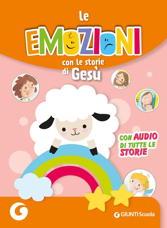Le emozioni con le storie di Gesù. Con audio delle storie - copertina