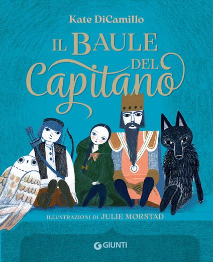 Il baule del capitano - Kate DiCamillo,Julie Morstad,Giacomo Rabbi - ebook