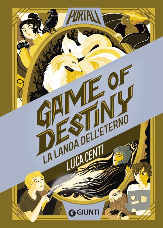 Game of destiny. La landa dell'eterno - Luca Centi,Lisa Amerighi - ebook